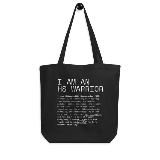 I am an HS Warrior Certified Organic Cotton Black Tote Bag