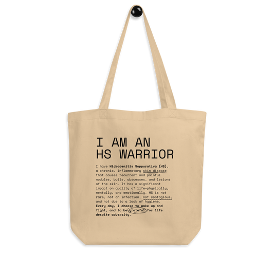 I am an HS Warrior Awareness Natural Certified Organic Cotton Tote Bag