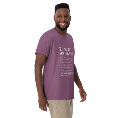 I am an HS Warrior 100% Cotton Unisex T-shirt