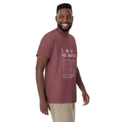 I am an HS Warrior 100% Cotton Unisex T-shirt