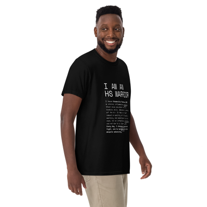 I am an HS Warrior 100% Cotton Unisex T-shirt