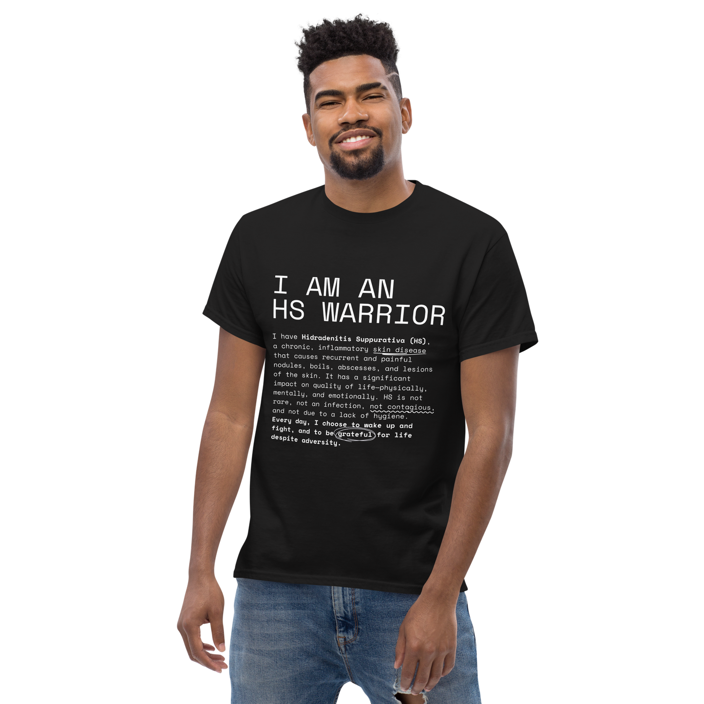 I am an HS Warrior Awareness Men's Comfy 100% Cotton Classic Tee