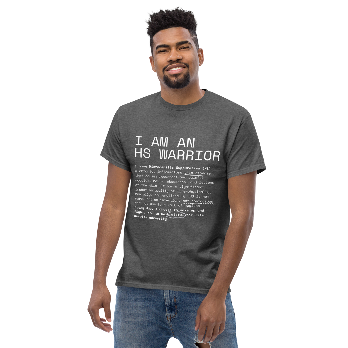 I am an HS Warrior Awareness Men's Comfy 100% Cotton Classic Tee