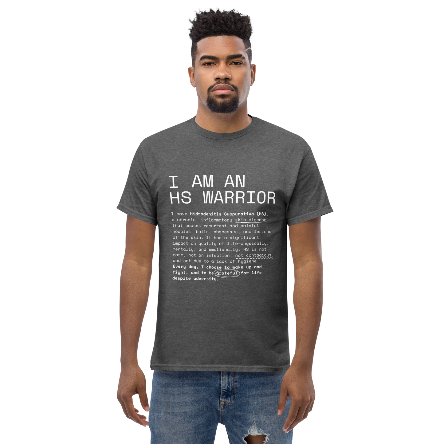 I am an HS Warrior Awareness Men's Comfy 100% Cotton Classic Tee