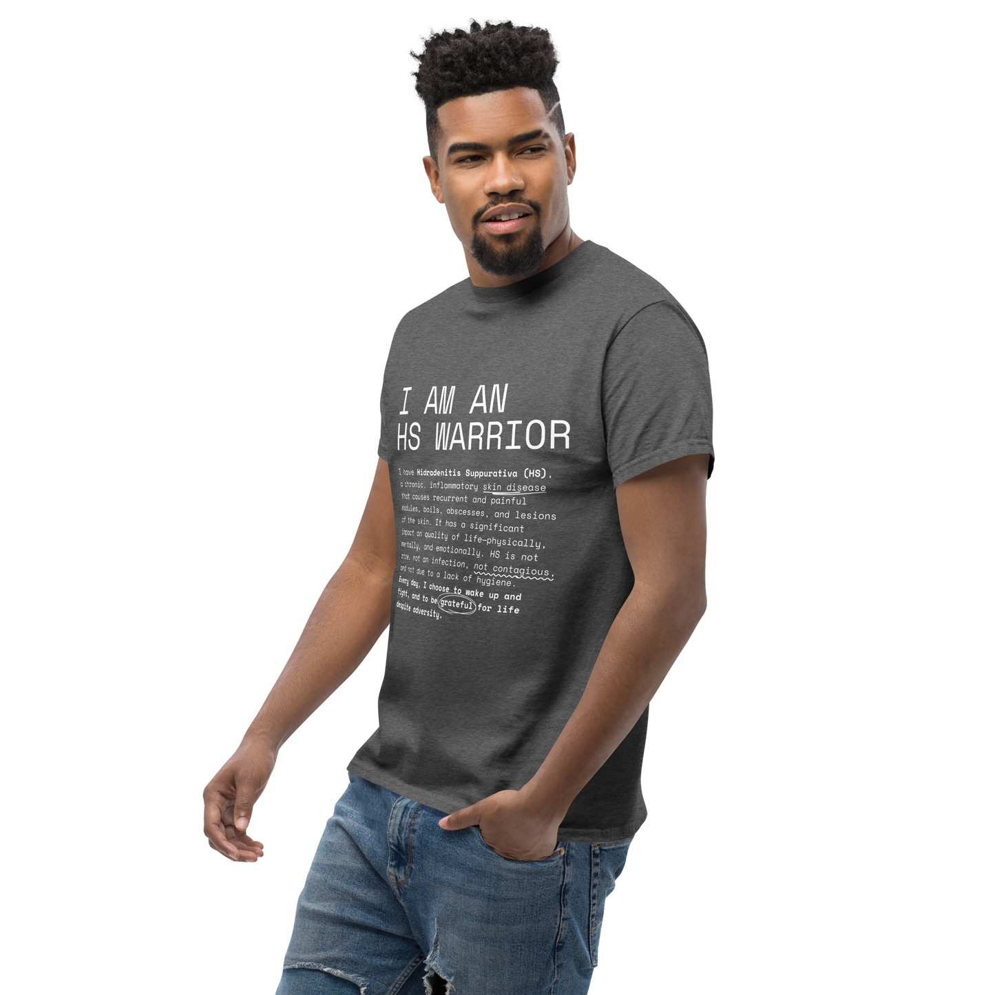 I am an HS Warrior Awareness Men's Comfy 100% Cotton Classic Tee