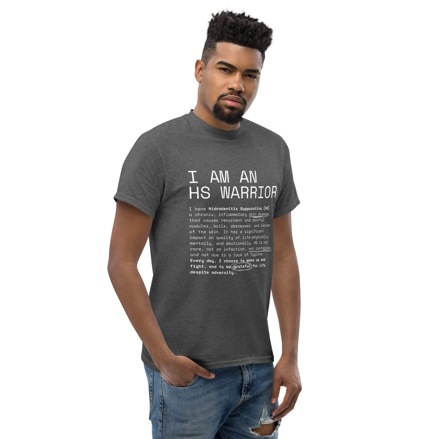 I am an HS Warrior Awareness Men's Comfy 100% Cotton Classic Tee