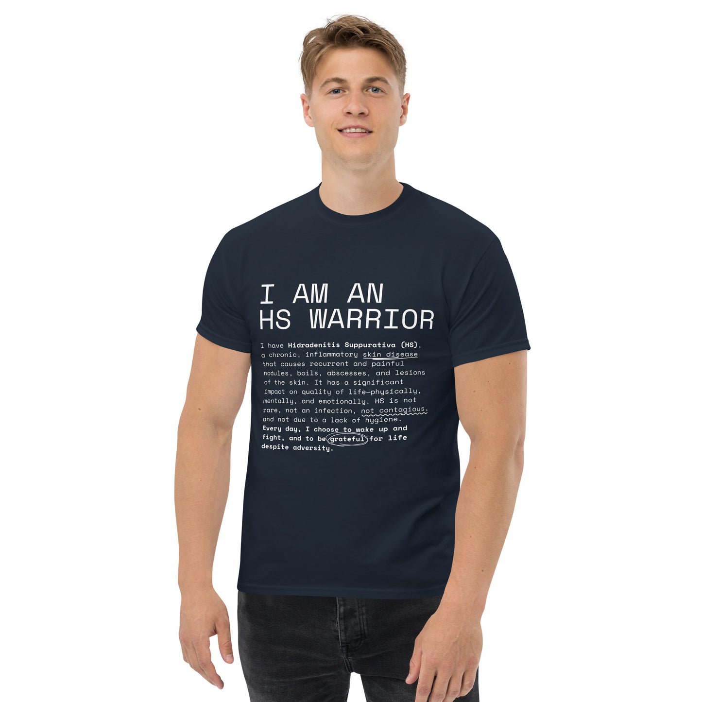 I am an HS Warrior Awareness Men's Comfy 100% Cotton Classic Tee