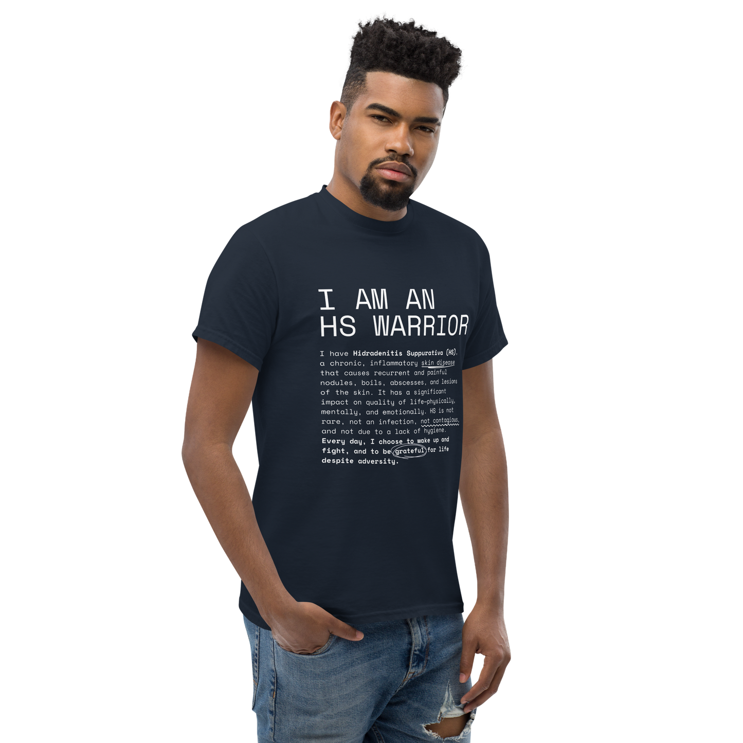 I am an HS Warrior Awareness Men's Comfy 100% Cotton Classic Tee