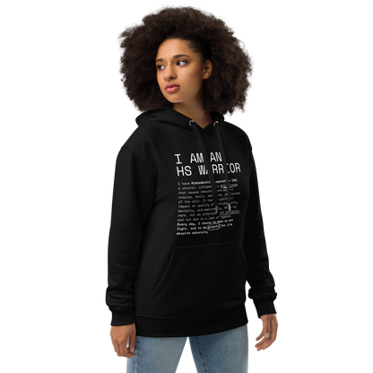 Hoodie Unisex, Premium & Ecológica - I am an HS Warrior