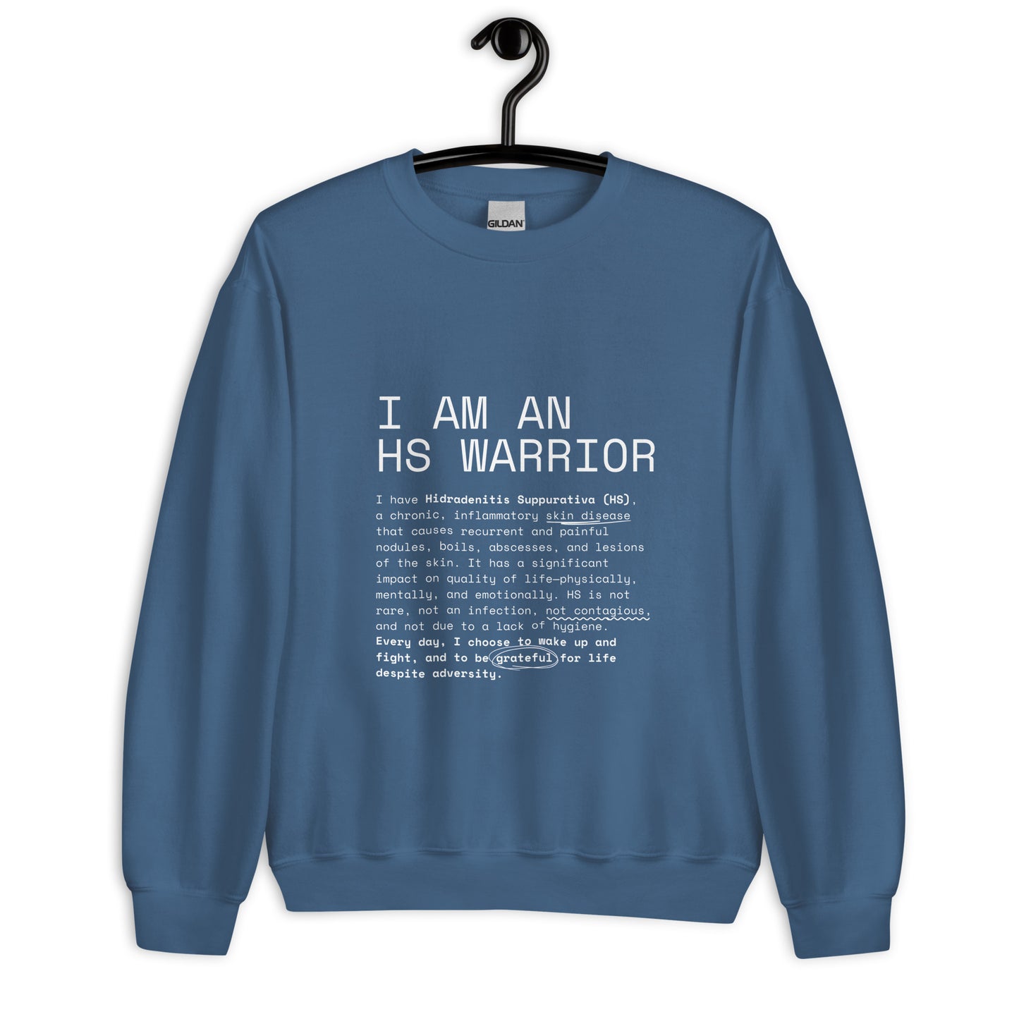 I am an HS Warrior All Gender Comfy Sweatshirt