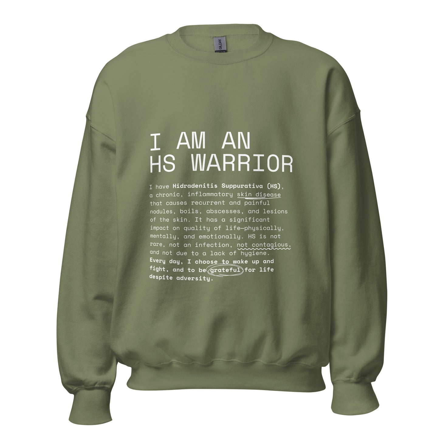 I am an HS Warrior All Gender Comfy Sweatshirt