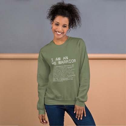 I am an HS Warrior All Gender Comfy Sweatshirt