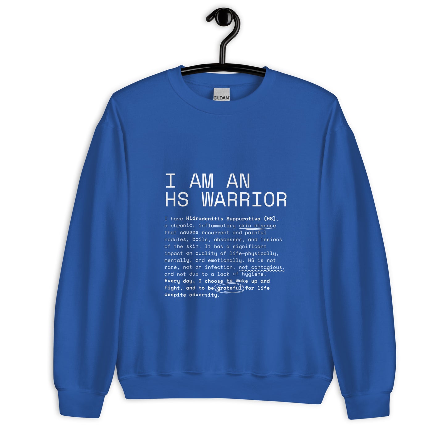 I am an HS Warrior All Gender Comfy Sweatshirt