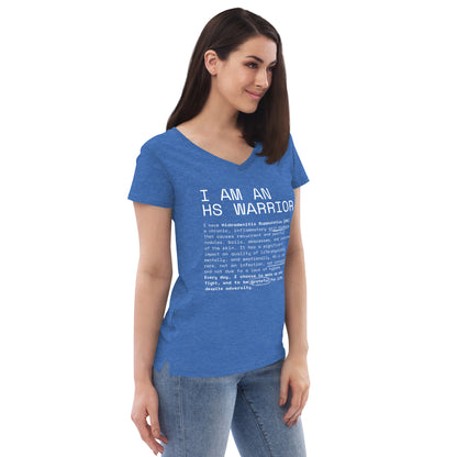 I am an HS Warrior Women’s Recycled V-neck Comfy T-shirt