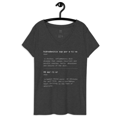 This is What HS Warrior Means Women’s Recycled V-neck T-shirt