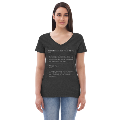 This is What HS Warrior Means Women’s Recycled V-neck T-shirt