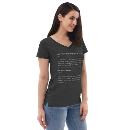 This is What HS Warrior Means Women’s Recycled V-neck T-shirt