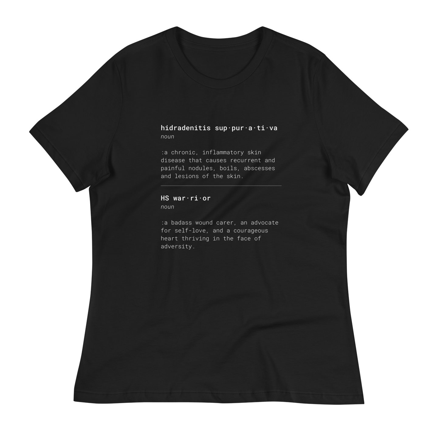 HS & HS Warrior "Dictionary" Women's  Relaxed Super Soft Cotton T-Shirt