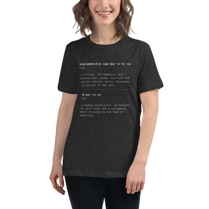 HS & HS Warrior "Dictionary" Women's  Relaxed Super Soft Cotton T-Shirt