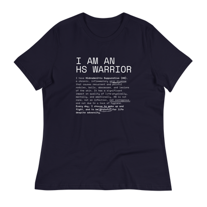 I am an HS Warrior Women's Relaxed Super Soft Cotton T-Shirt